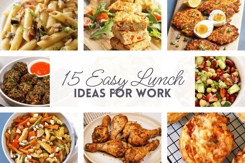 lunch ideas for work