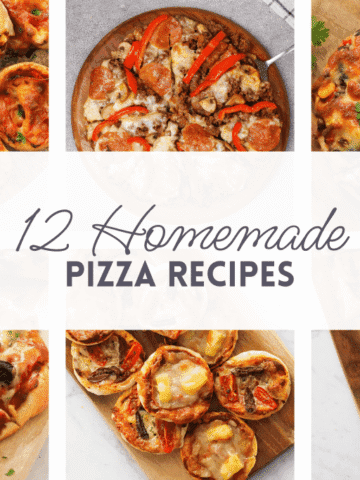 12 Homemade Pizza Recipes