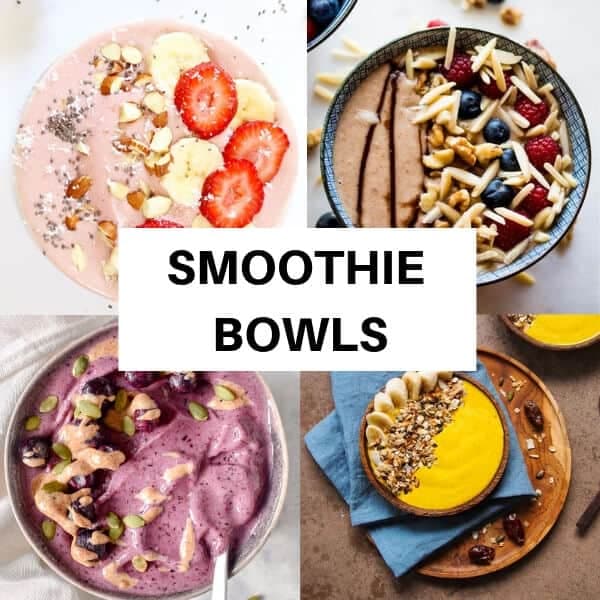 collage of smoothie bowl pictures
