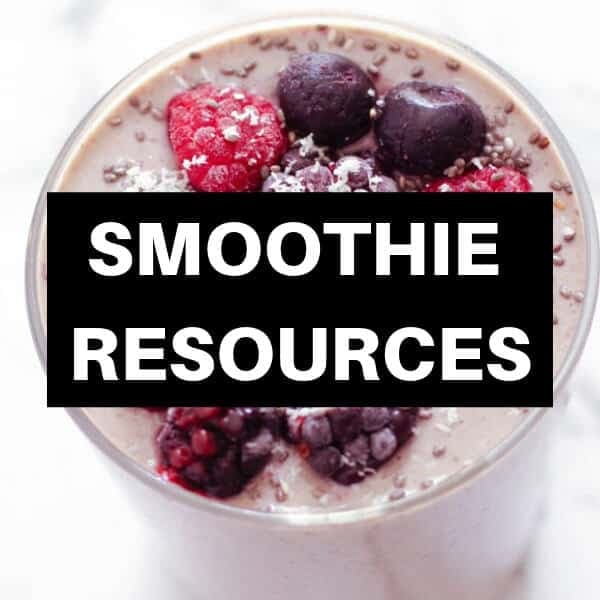 a picture of a purple smoothie with berries on top with smoothie resources written over it