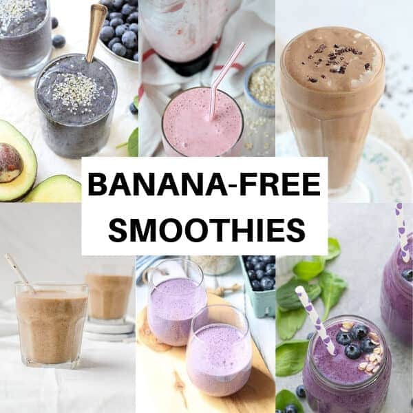 collage of banana-free smoothie pictures