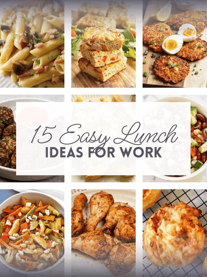 easy lunch ideas for work
